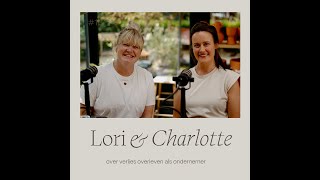 18 Charlotte Himpens amp Lori Vandyck — over verlies overleven als ondernemer [upl. by Bostow]