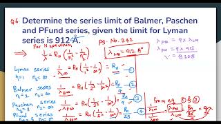 Determine the series limit of Balmer Paschen and PFund seriesgiven limit for Lyman series is912 Å [upl. by Brena385]