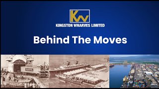 Kingston Wharves  Behind the Moves [upl. by Etyam746]