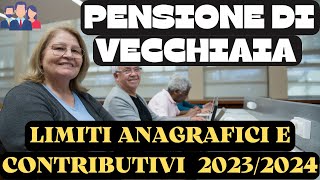 PENSIONE DI VECCHIAIA NUOVI REQUISITI 20232024 circolare INPS [upl. by Adnerak754]