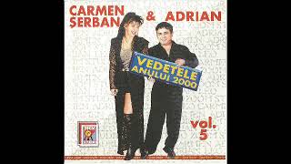 Carmen Serban si Adrian Vol 5 2000 [upl. by Atinat]