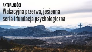 AKTUALNOĹšCI đźŽ¸ Wakacyjna przerwa jesienna seria i fundacja [upl. by Atnahc]