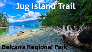 Jug Island Trail BEST HIKE in Belcarra Regional Park [upl. by Nafets]