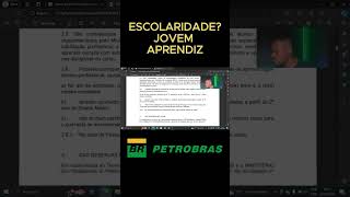 ESCOLARIDADE APRENDIZ NA PETROBRAS jovemaprendiz dinheiropetrobras [upl. by Monney321]