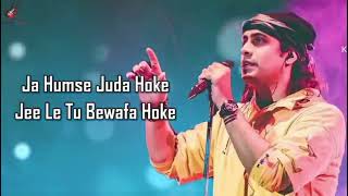 Kal Jo Na Tujhse Mila Main Hota LYRICS  Jubin Nautiyal [upl. by Heda730]