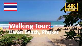 Walking Tour Karon Beach Phuket [upl. by Shulamith891]