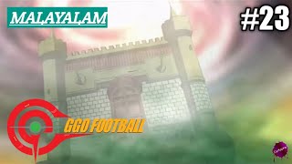 GGO FOOTBALL Malayalam Episode 23 Intensity of the Normandy Formation [upl. by Ellita]