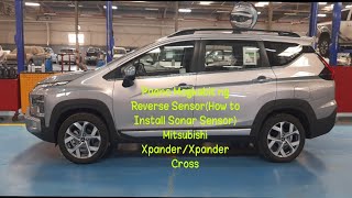 How to Install Sonar Sensor or Reverse SensorPaano Magkabit ng Reverse SensorMitsubishi Xpander [upl. by Keisling759]