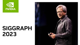 NVIDIA Keynote at SIGGRAPH 2023 [upl. by Sadnak]