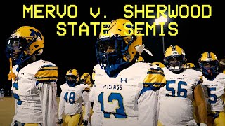 quotSTATE SEMISquot  Sherwood v Mervo Football  Cinematic Recap [upl. by Eiuqnimod804]