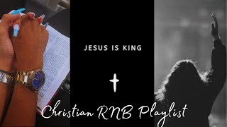 CHRISTIAN RampB PLAYLIST 2023 vol1 for studying self care cleaning journaling [upl. by Countess734]