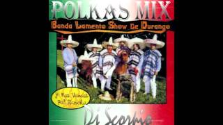 Banda Lamento Show De Durango Polkas Mix Epicenter [upl. by Nylyahs758]