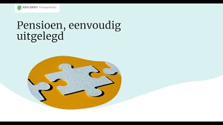 Webinar Pensioen eenvoudig uitgelegd [upl. by Arekahs]