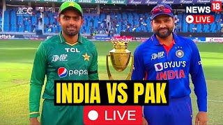 India Vs Pakistan Asia Cup 2023 Live  India Vs Pakistan Match 2023 LIVE Scores  News18 LIVE  N18L [upl. by Aimerej3]