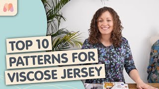 Top 10 Sewing Patterns for Viscose Jersey Fabrics [upl. by Nellad]