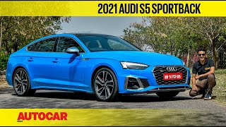 2021 Audi S5 Sportback review  Famous 5  First Drive  Autocar India [upl. by Htabazile895]