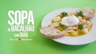 Sopa de Bacalhau com Grão [upl. by Rossner]