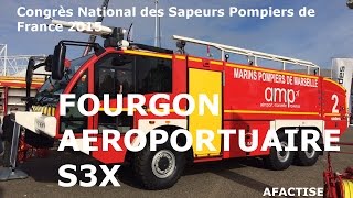 Congrès National des Sapeurs Pompiers 2015 Fourgon Aéroportuaire MAN S3X 1 [upl. by Neema]