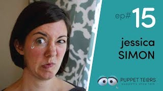 Puppet Tears ep 015 — Jessica Simon [upl. by Meela]