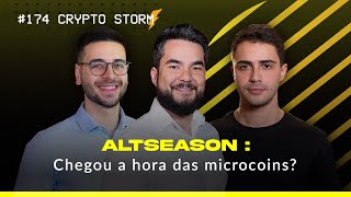 174 ALTSEASON Chegou a hora das microcoins  Crypto Storm [upl. by Hctud878]