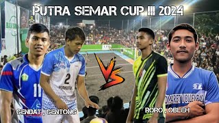 ROMANTIS GENDAT  GENTONG  DIKA  KOKO  Vs PALAPA  RORO  OBLEH  RINCIG  DENIS PUTRASEMARCUP3 [upl. by Elleynad]