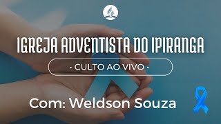 ⛪✝️ Culto de Adoração  quotIsso pode te custar o Céuquot  Weldson Souza  IASD [upl. by Okihsoy]