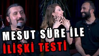 Tahsildaroğlu’nun Sunduğu Mesut Süre İle İlişki Testi  Konuklar Derya Aydoğan Çetin amp Okan Çetin [upl. by Euqinad]