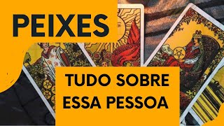 PEIXES ♓ O tarot não esconde nada sobre essa pessoa [upl. by Martres]