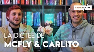 MCFLY amp CARLITO vs LA DICTÉE DU FIGARO [upl. by Jollenta67]