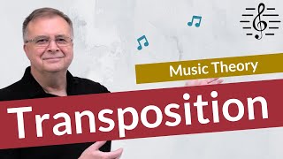 The Most Effective Way to Transpose Music  Music Theory [upl. by Hterrag]