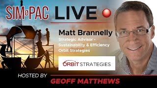 Matt Brannelly Consultant and Strategic Advisor Sustainability and Efficiency Orbit Strategies [upl. by Gwenni]