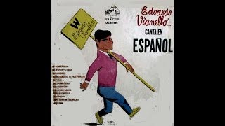 EDOARDO VIANELLO CANTA EN ESPANOL1966 ORIGINAL FULL ALBUM [upl. by Allenad196]