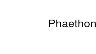 How to pronounce Phaethon [upl. by Brose]