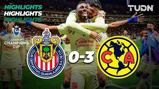 HIGHLIGHTS  Chivas 03 América  CONCACHAMPIONS 2024  TUDN [upl. by Adyam]