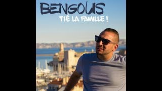 quot Tié la famille  quot Single Bengous Clip Made in Marseille [upl. by Ahkos]