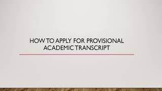 1 How to apply for Provisional Academic Transcript [upl. by Fredella]