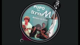 Pupo vs Boney M  Gelato al cioccolato Gelato in Cool  Davide SalaDJ mashup [upl. by Norud]