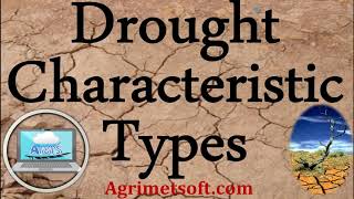 What are Drought Types Characteristics of Drought  Drought Indices [upl. by Yup611]