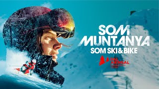 Som Muntanya  Som ski amp bike [upl. by Pussej749]