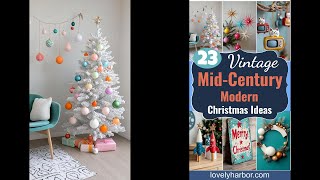 23 Vintage Mid Century Modern Christmas Ideas to Inspire You [upl. by Tana]