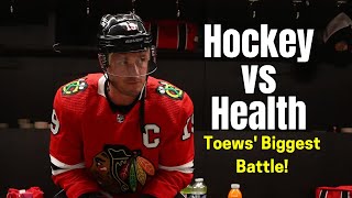 Fighting for LIFE Jonathan Toews Emotional Journey [upl. by Queenie]