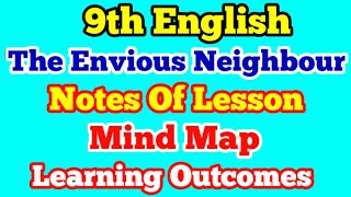 The Envious Neighbour Notes Of Lesson 9th Standard English Lesson Plan Mind map Learning Outcomes [upl. by Klump]