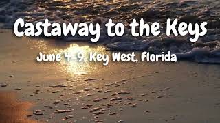 Castaway to the Keys [upl. by Prochoras]