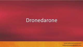 Pronunciation of the words quotDronedaronequot [upl. by Colin]