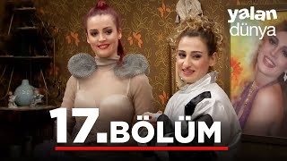 Yalan Dünya 17 Bölüm [upl. by Relyt]