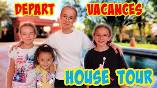 DEPART EN VACANCES AVEC LES COUSINES  HOUSE TOUR [upl. by Odlanyer403]