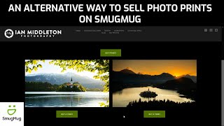 An alternative way to sell photography prints  Smugmug Tutorial Pt 5 [upl. by Refinej]