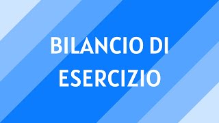 28 Bilancio di esercizio [upl. by Ainahtan]