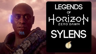 Legends of Horizon Zero Dawn Sylens [upl. by Pentheas260]