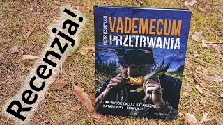 quotVademecum Przetrwaniaquot  recenzja książki Piotra Czuryłło [upl. by Irb904]